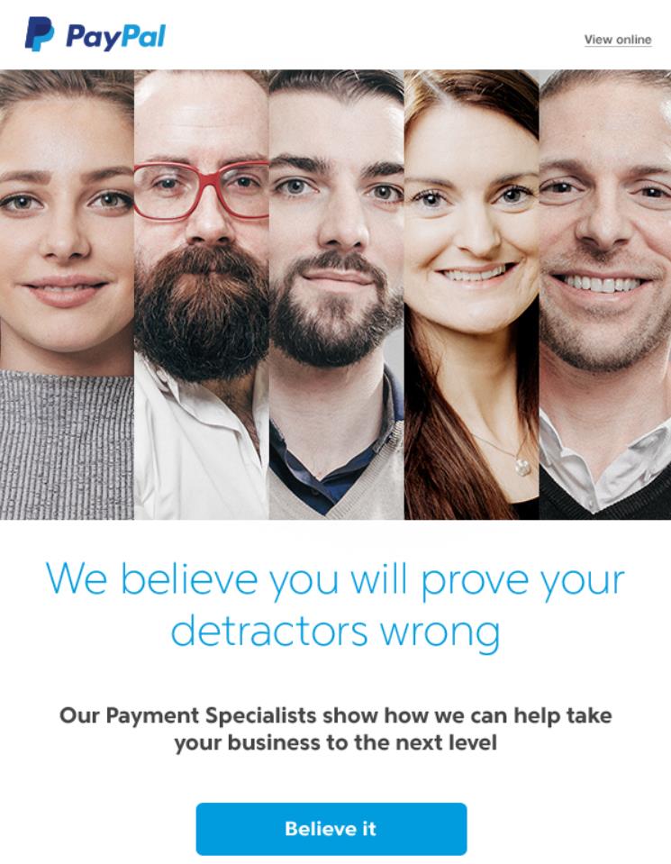 A BELIEVE stage email with five payment specialist portraits and the line We believe you will prove your detractors wrong.